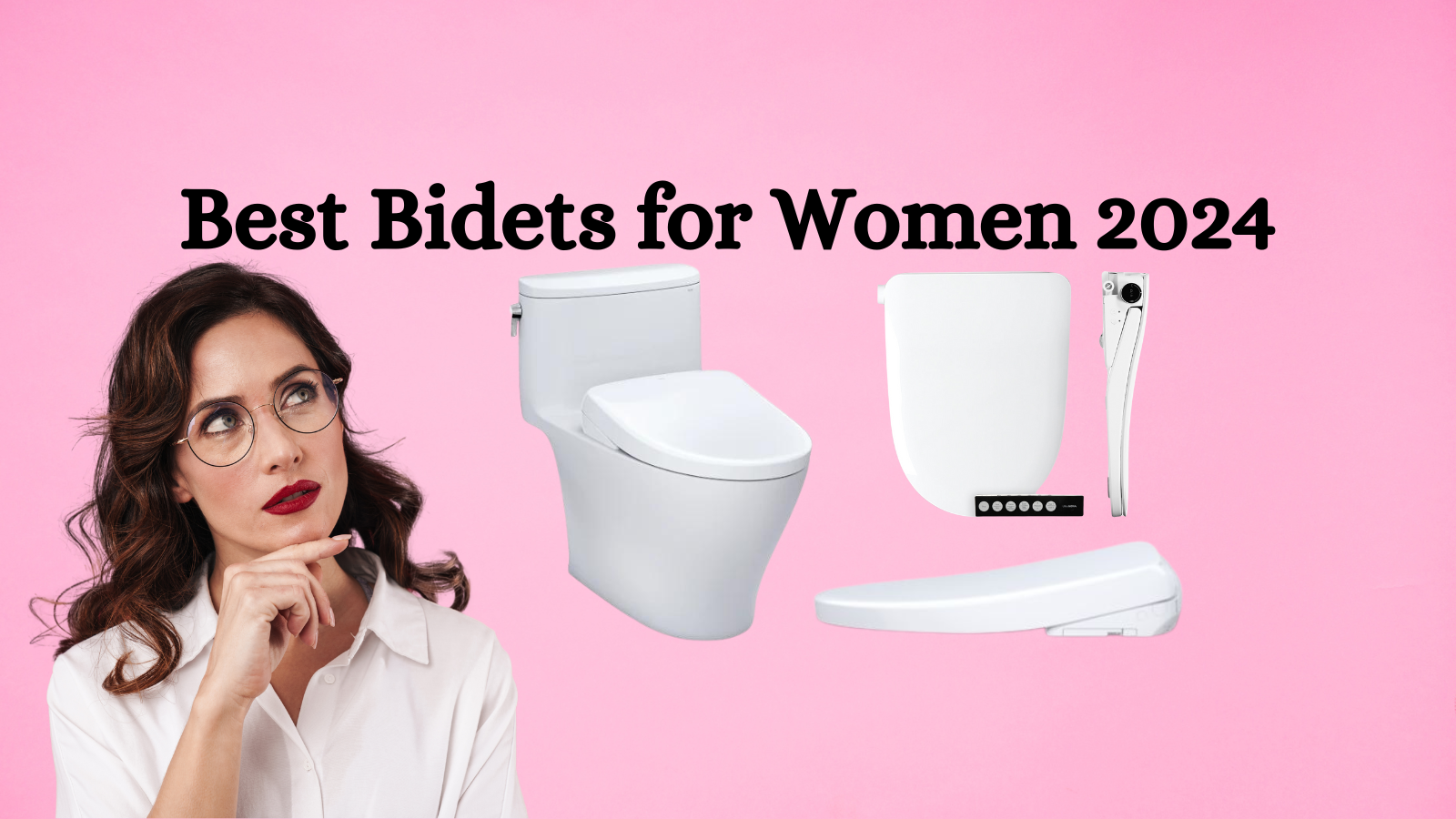 best bidets for women bidet toilet combo and bidet seats with woman deciding which one to choose
