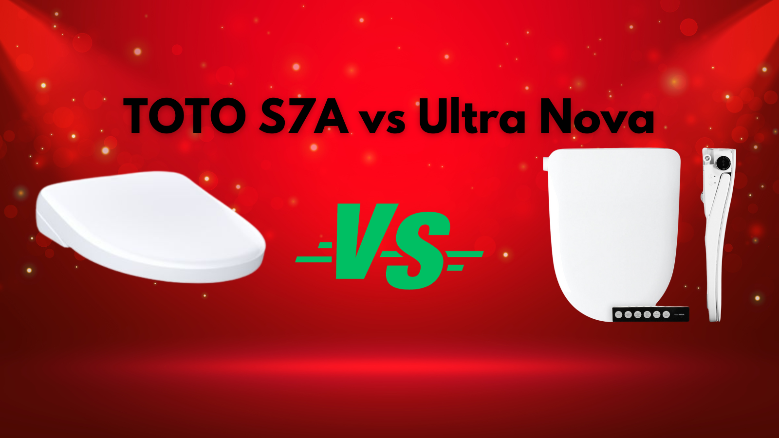 TOTO Washlet S7A vs Ultra-NOVA Bidet Seat: Which One is Better?